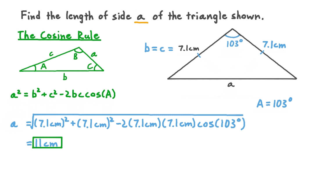 Question Video Using The Cosine Rule To Find The Side Lengths Of An 