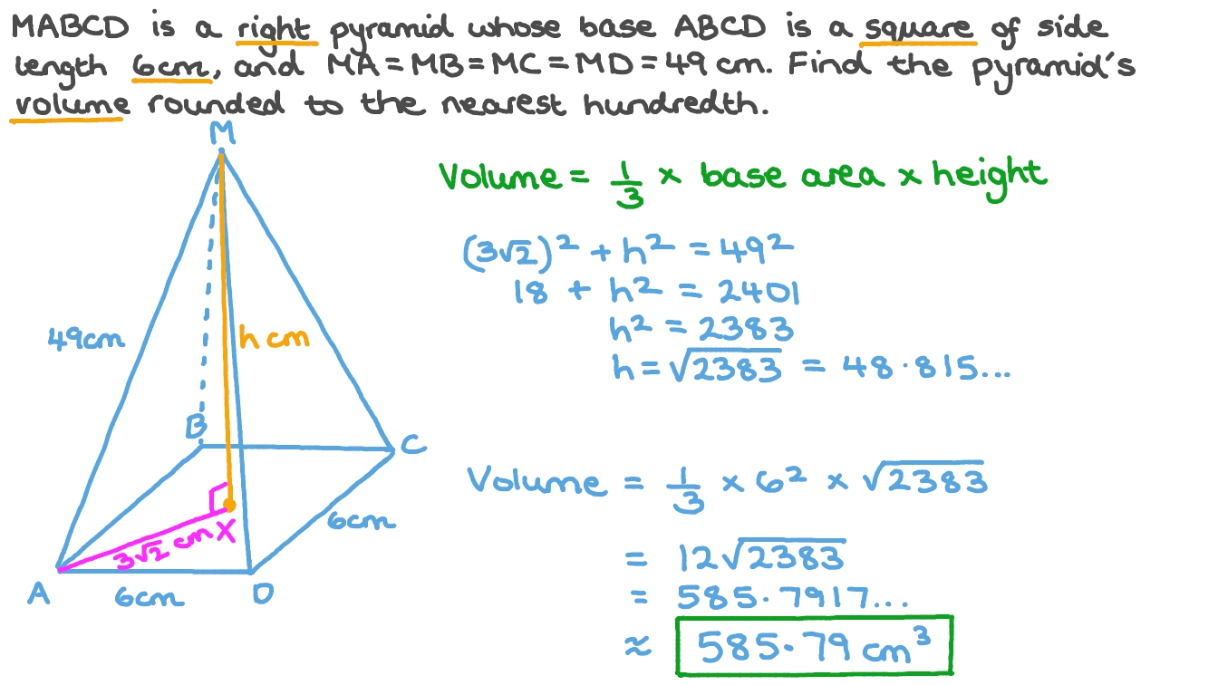 Question Video Finding The Height Of A Right Pyramid By First 