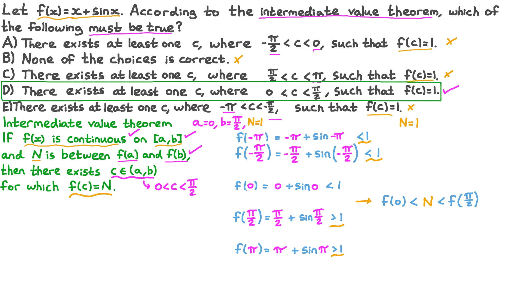 Using the Intermediate Value Theorem to Determine the Properties of a Function