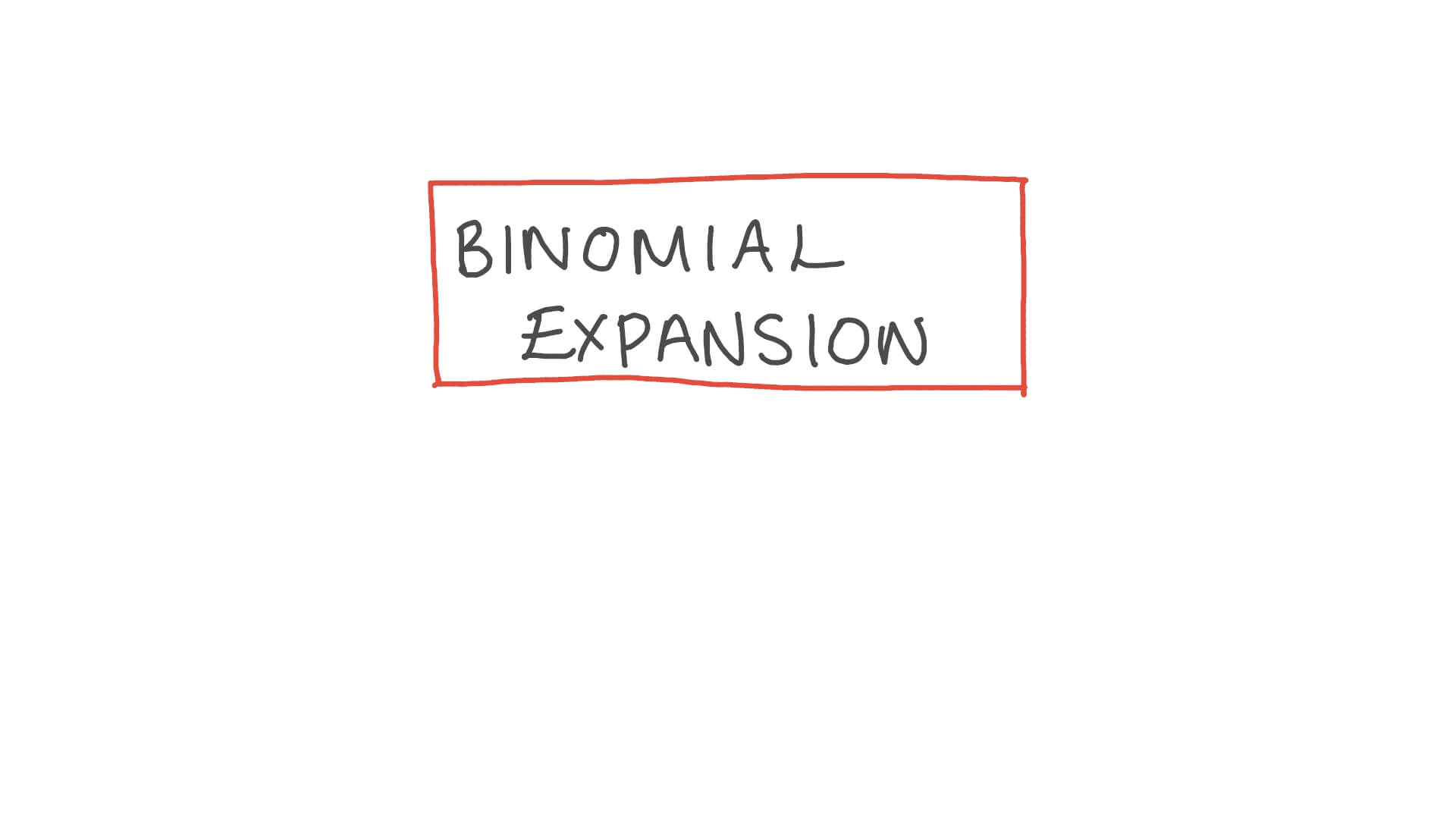 Video Binomial Expansion Nagwa