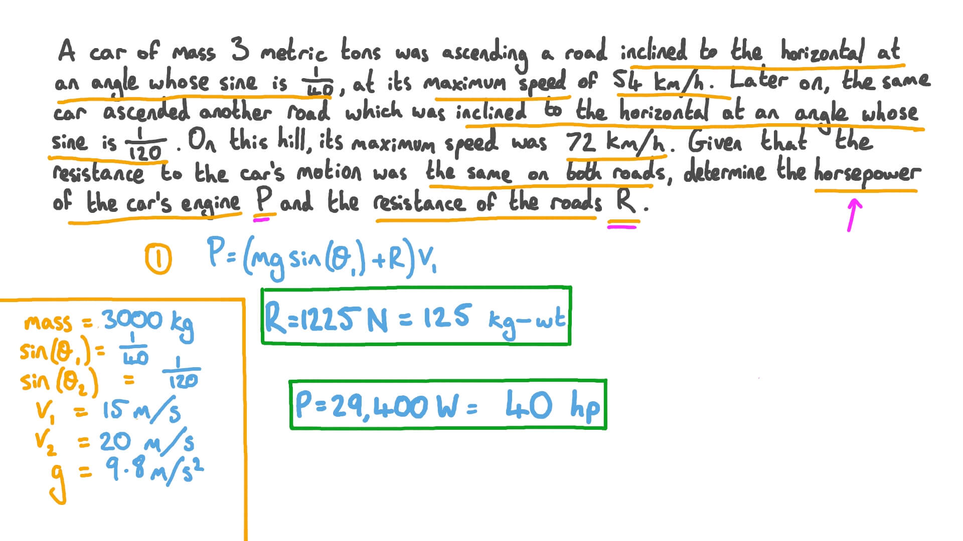 Question Video: Power of Motion on Inclined Planes with Resistive ...