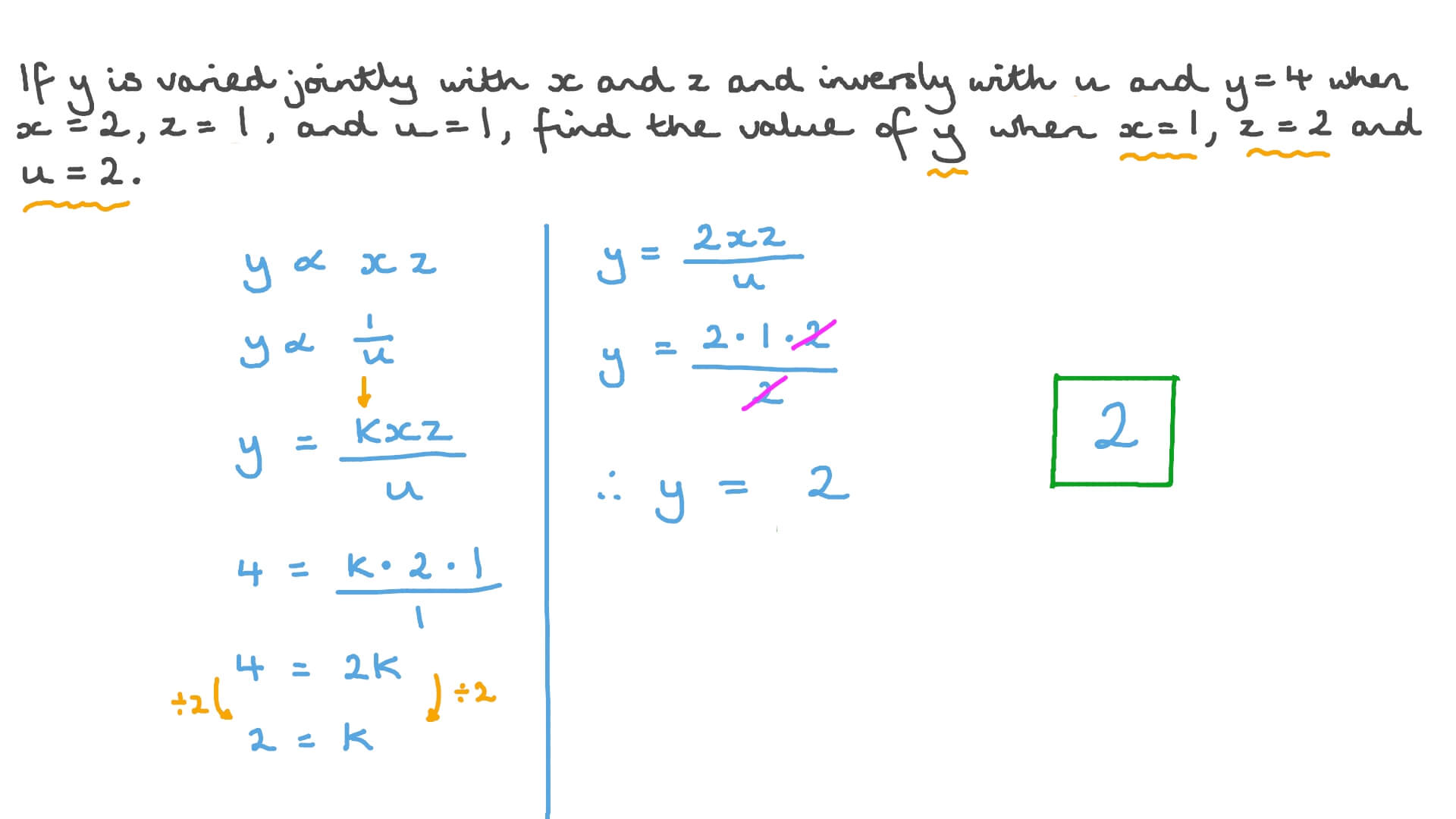 Question Video Combined Variation and Its Applications Nagwa