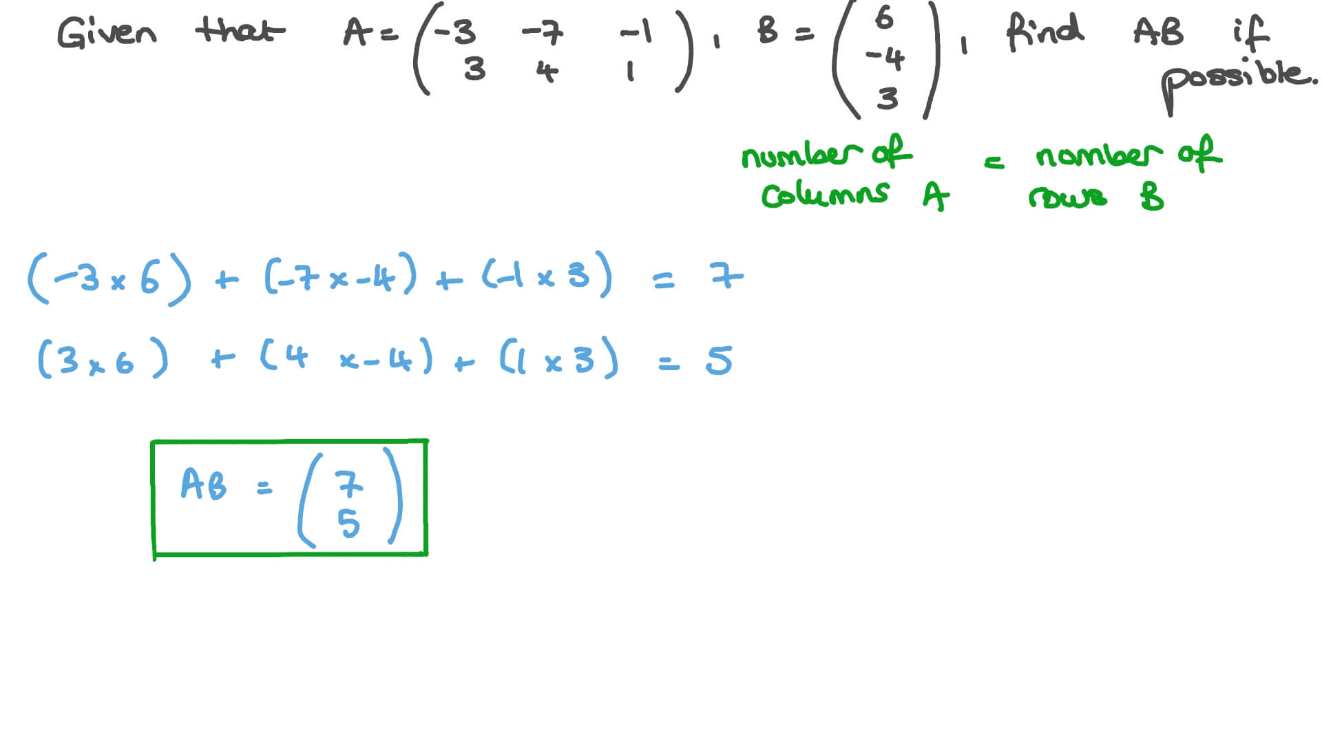 Question Video: Finding the Product of Two Given Matrices | Nagwa