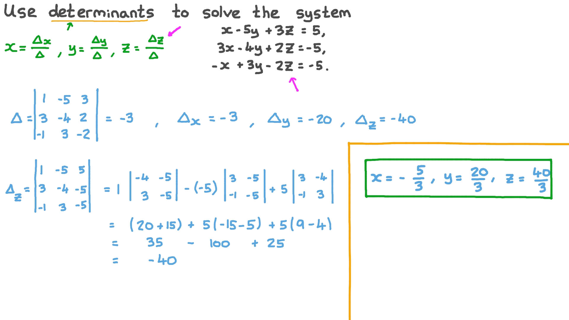 Question Video Solving A System Of Three Equations Using Determinants 
